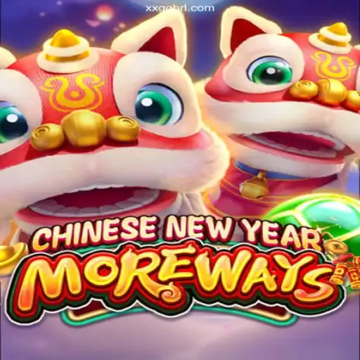 CHINESENEWYEARMOREWAYS: A Celebration of Tradition and Gaming Excitement